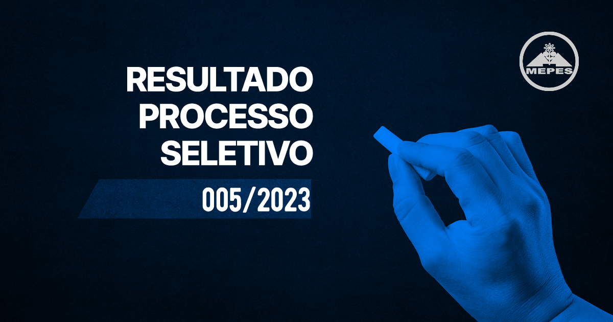 Leia mais sobre o artigo Resultado Edital 005/2023