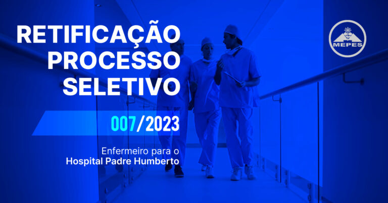 Leia mais sobre o artigo EDITAL 007/2023 – RETIFICAÇÃO