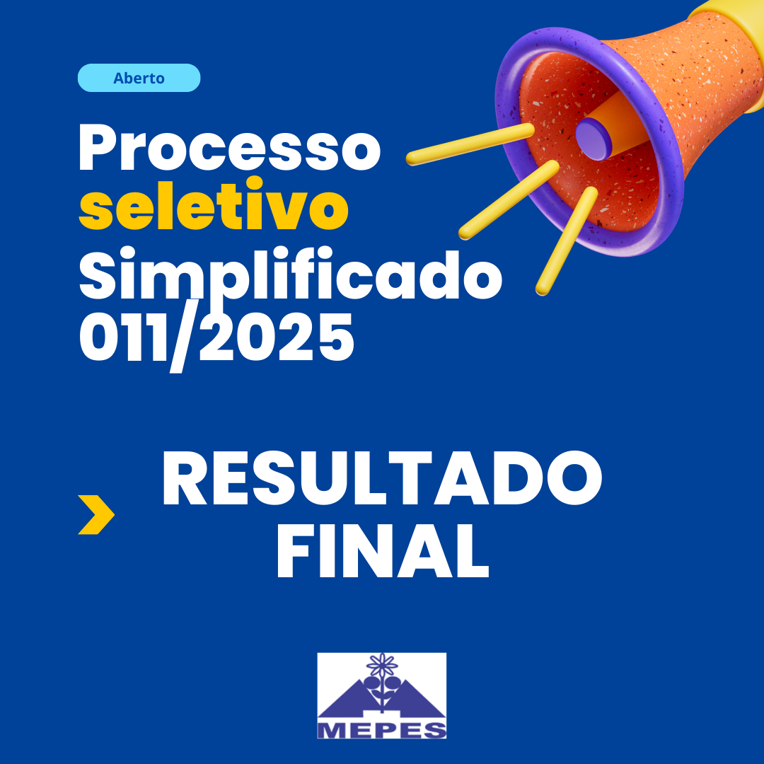 Leia mais sobre o artigo RESULTADO FINAL DO PROCESSO SELETIVO 011/2025