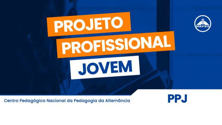 Leia mais sobre o artigo MEPES Publica Documento orientador sobre Projeto Profissional Jovem – PPJ