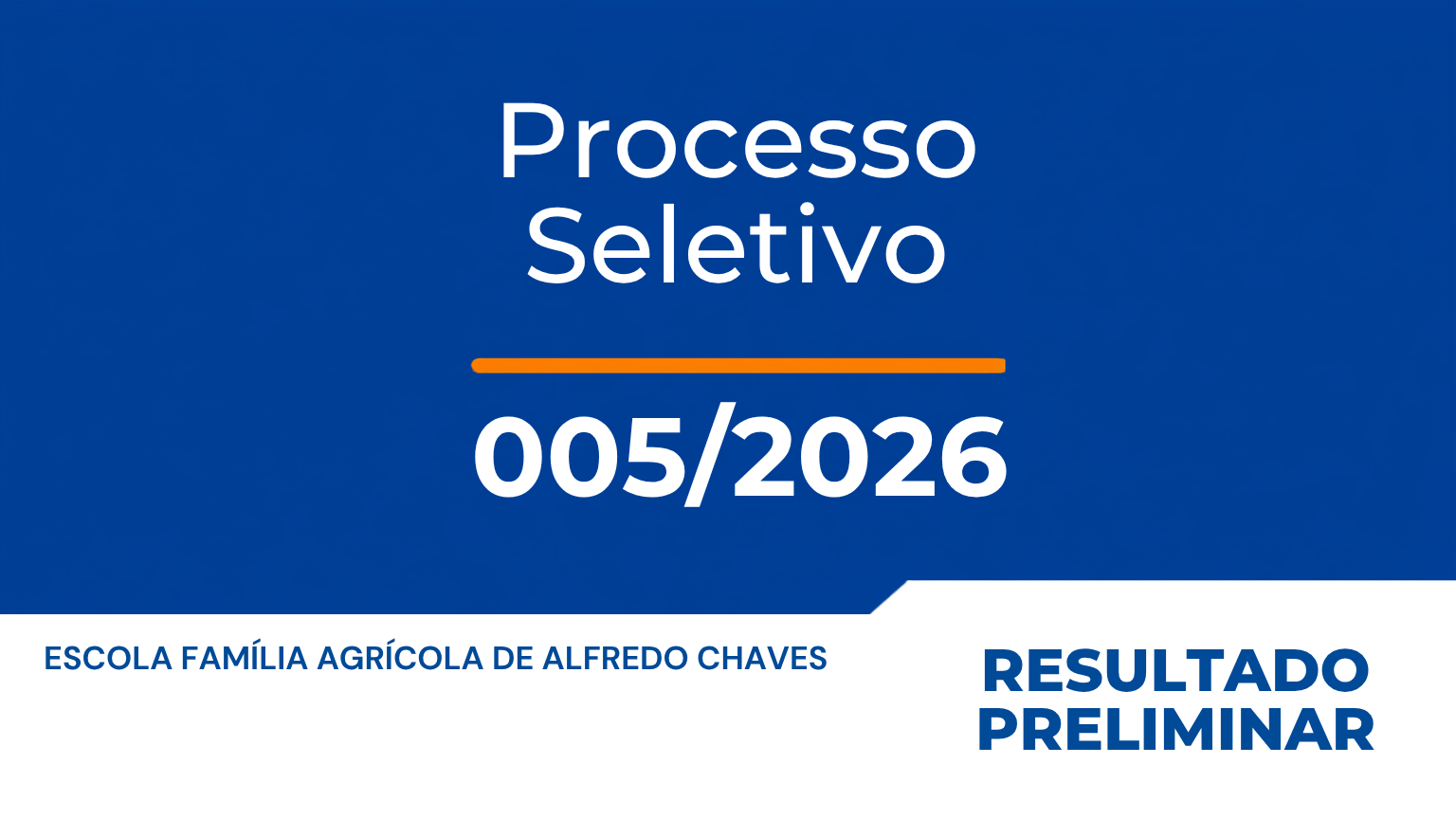 Leia mais sobre o artigo RESULTADO PRELIMINAR – Processo Seletivo Simplificado 005/2026